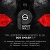 Mr Jefferson & Nobody Else - 909 Smash EP